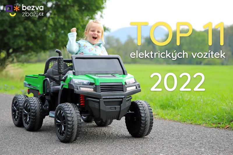 TOP 11 nejprodávanějších elektrických vozítek pro děti za rok 2022